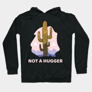 not a hugger shirt Hoodie